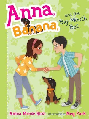 cover image of Anna, Banana, and the Big-Mouth Bet